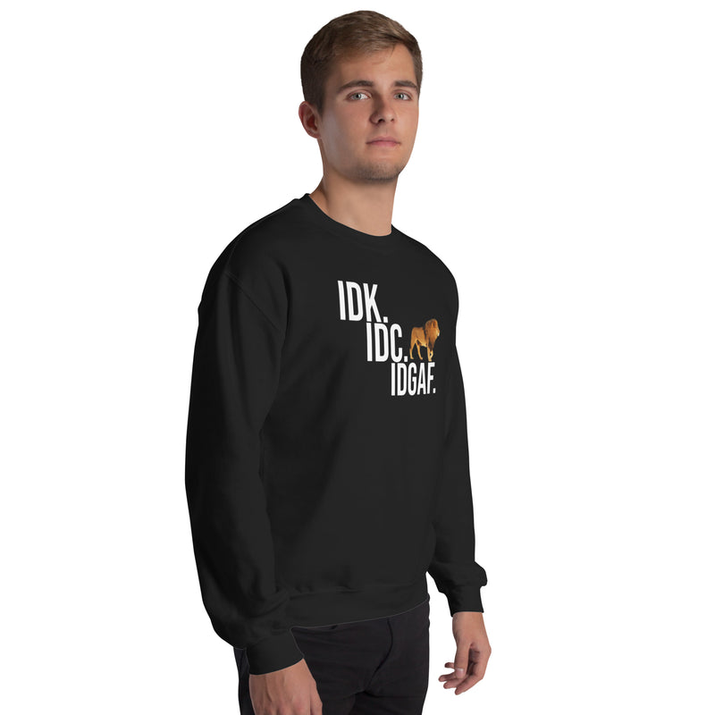 IDGAF Sweatshirt