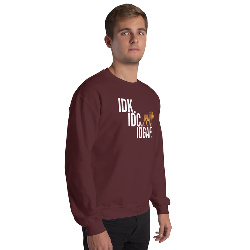 IDGAF Sweatshirt