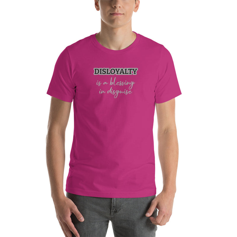 DISLOYALTY T-shirt