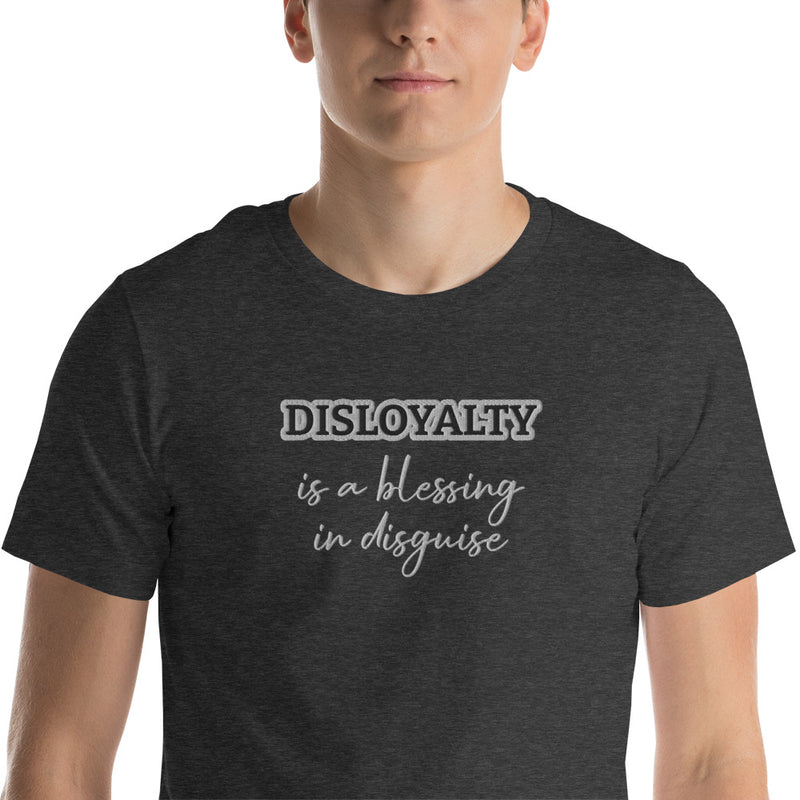 DISLOYALTY T-shirt