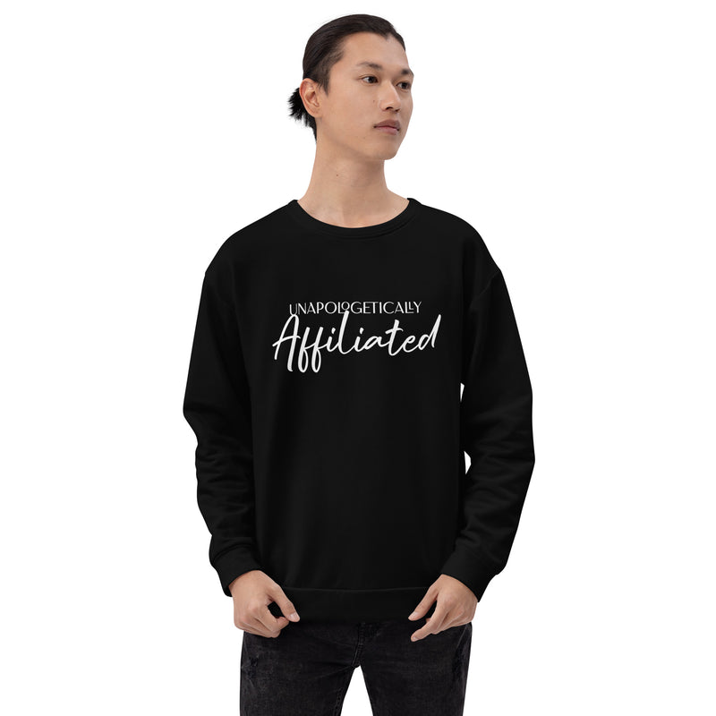 "Unapologetically Affiliated" Sweatshirt